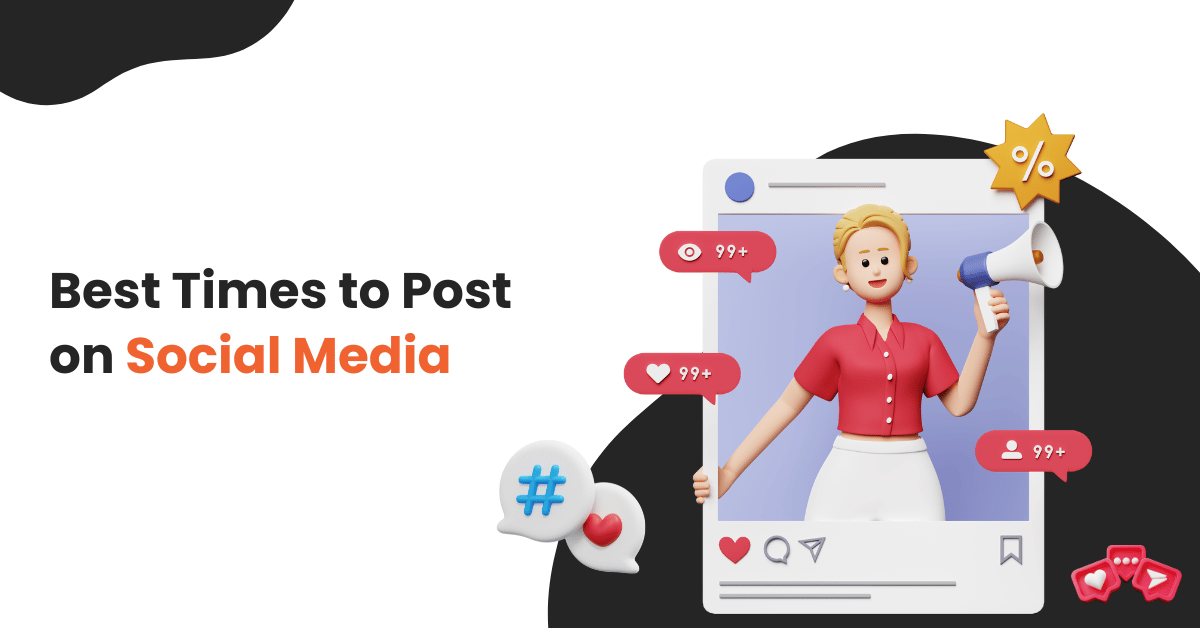 Best Times to Post on Social Media in 2025