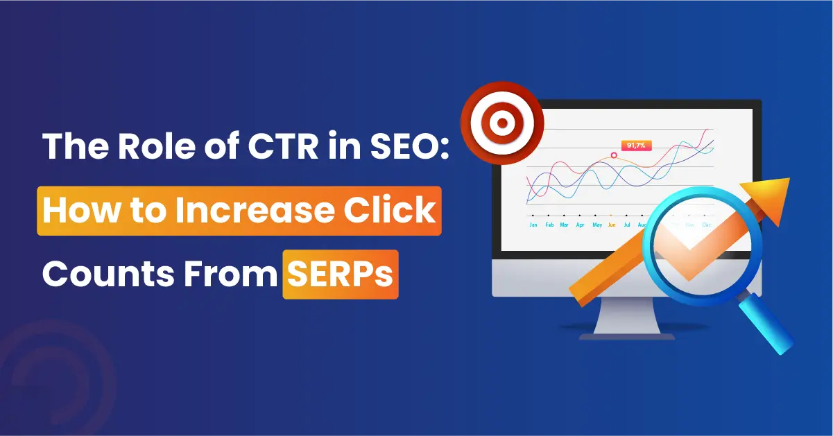 Boost Your Click-Through Rate (CTR) for Better SEO